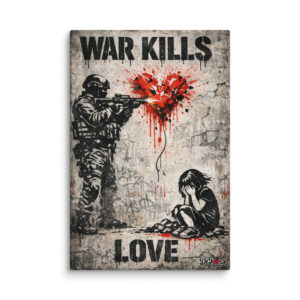 Canvas - War Kills Love